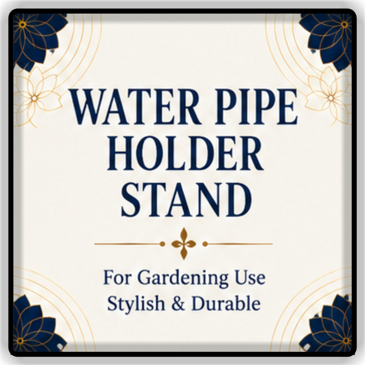 Water Pipe Holder Stand & Gardening Products